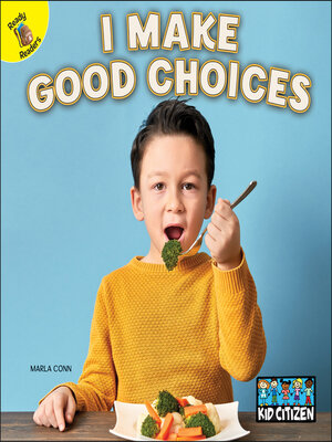 cover image of I Make Good Choices